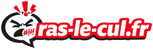 ras-le-cul.fr